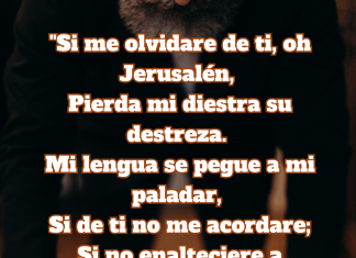 Si me olvidaré de ti, oh Jerusalén