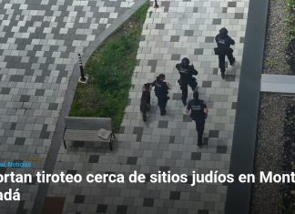 Reportan tiroteo cerca de sitios judíos en Montreal, Canadá